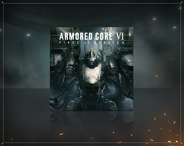 PRODUCT : ARMORED CORE VI OFFICIAL SITE | アーマード・コア６